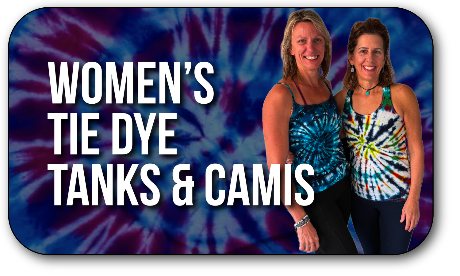 Women's Tie Dye Tanks & Camis